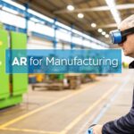 AR for Manufacturing Your Guide to Real-World Efficiency Gains