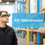 A Practical Guide to AR in Warehouse Operations